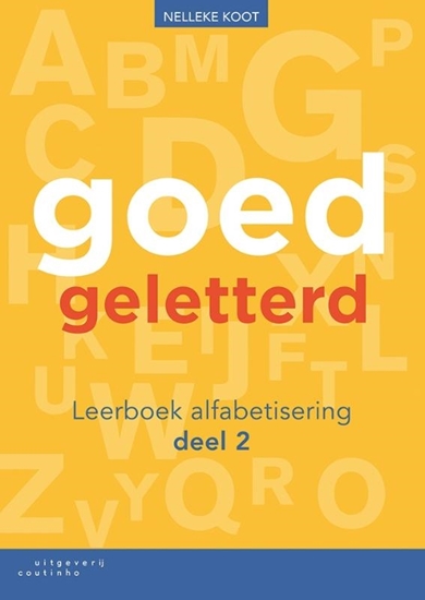 Afbeelding van Goedgeletterd alfabetisering deel 2 Leerboek