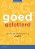 Afbeelding van Goedgeletterd alfabetisering deel 2 Leerboek
