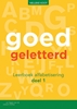 Afbeelding van Goedgeletterd deel 1 alfabetisering Leerboek