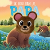 Afbeelding van Ik hou van je, papa - Vingerpopboek