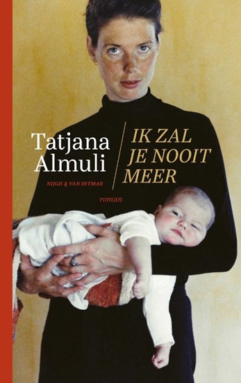 Afbeelding van Ik zal je nooit meer