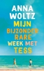 Afbeelding van Mijn bijzonder rare week met Tess
