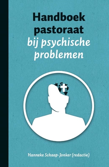 Afbeelding van Handboek pastoraat bij psychische problemen