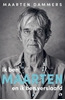 Afbeelding van Ik ben Maarten en ik ben verslaafd