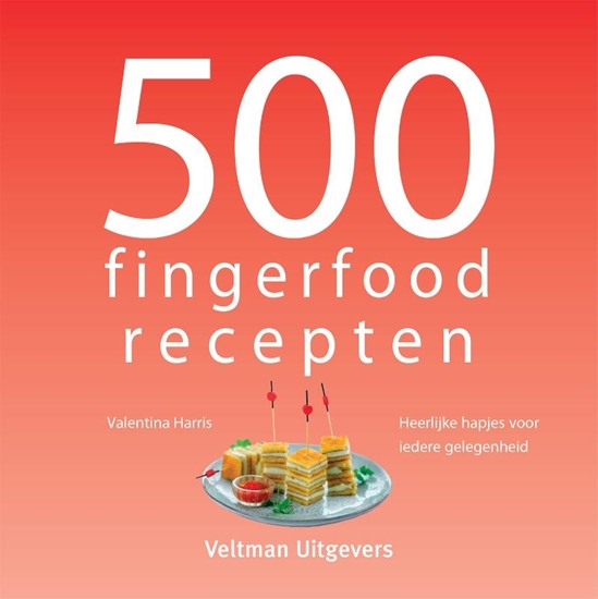 Afbeelding van 500-serie 500 fingerfood recepten