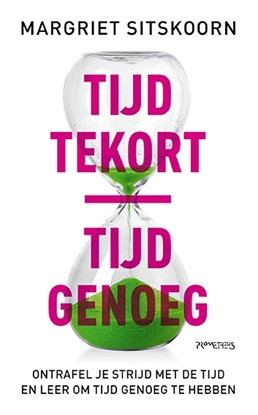 Afbeeldingen van Tijd tekort | tijd genoeg
