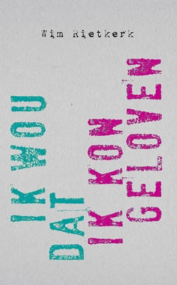 Afbeeldingen van Ik wou dat ik kon geloven