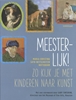 Afbeelding van Meesterlijk!