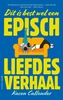 Afbeelding van Dit is best wel een episch liefdesverhaal