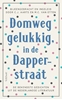 Afbeelding van Domweg gelukkig, in de Dapperstraat