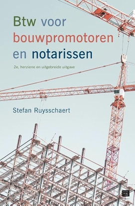 Afbeeldingen van Btw voor bouwpromotoren en notarissen