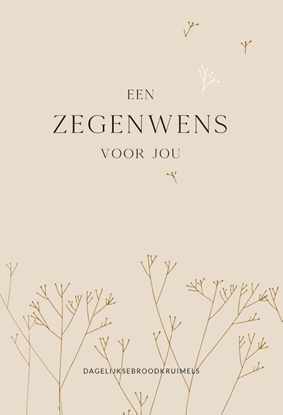 Afbeeldingen van Een zegenwens voor jou