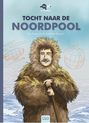 Afbeeldingen van Wonderwaar Tocht naar de Noordpool