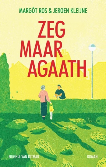 Afbeelding van Agaath Zeg maar Agaath