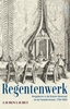 Afbeelding van Regentenwerk