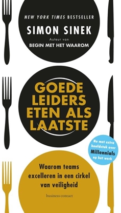 Afbeeldingen van Business bibliotheek Goede leiders eten als laatste