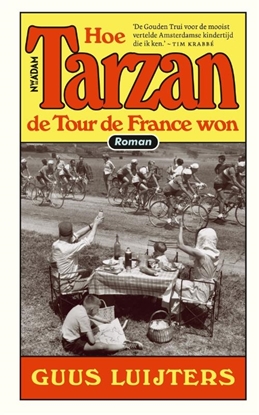 Afbeeldingen van Hoe Tarzan de Tour de France won