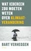 Afbeelding van Wat iedereen zou moeten weten over klimaatverandering