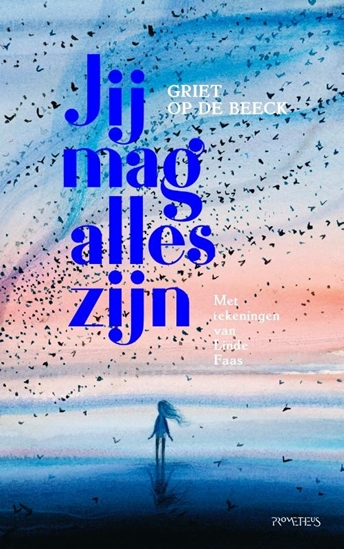 Afbeelding van Jij mag alles zijn