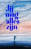 Afbeelding van Jij mag alles zijn