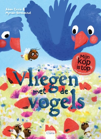 Afbeelding van Mijn kop is top Vliegen met de vogels