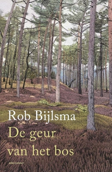 Afbeelding van De geur van het bos