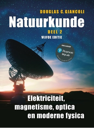 Afbeeldingen van Natuurkunde deel 2 Elektriciteit, magnetisme, optica en moderne fysica