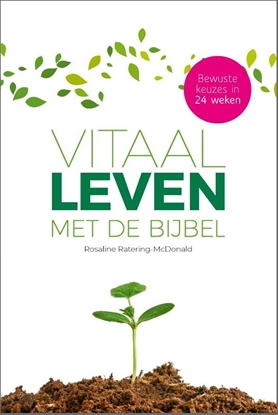 Afbeeldingen van Vitaal leven met de Bijbel