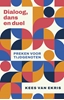 Afbeelding van Dialoog, dans en duel