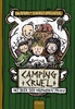 Afbeelding van Camping Cruel
