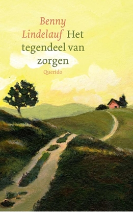 Afbeeldingen van Het tegendeel van zorgen