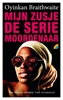 Afbeelding van Mijn zusje, de seriemoordenaar