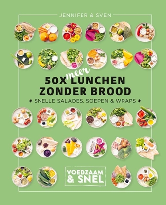 Afbeeldingen van Voedzaam & snel 50 x meer lunchen zonder brood