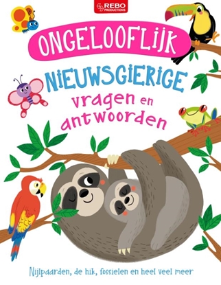 Afbeeldingen van Ongelooflijk nieuwsgierige vragen en antwoorden