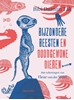 Afbeelding van Bijzondere beesten en doodgewone dieren