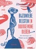 Afbeelding van Bijzondere beesten en doodgewone dieren