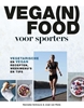 Afbeelding van Vega(n) food voor sporters