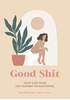 Afbeelding van Good Shit