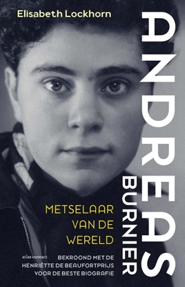 Afbeeldingen van Andreas Burnier, metselaar van de wereld