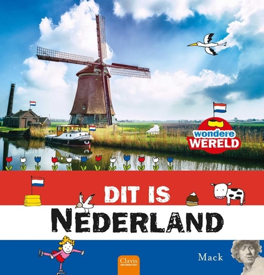 Afbeelding van Wondere wereld Dit is Nederland