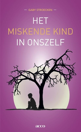 Afbeelding van Het miskende kind in onszelf