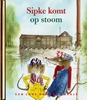 Afbeelding van Gouden Boekjes Sipke komt op stoom