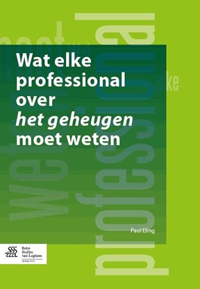 Afbeeldingen van Wat elke professional over het geheugen moet weten
