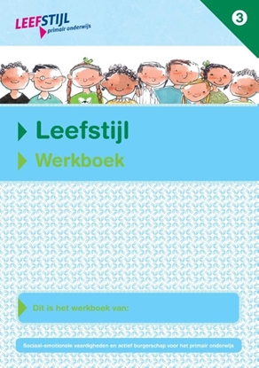 Afbeeldingen van Leefstijl Leefstijl (set van 5ex.) Groep 3 Werkbeok