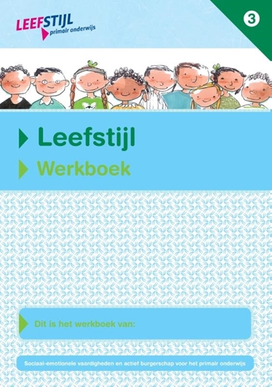 Afbeelding van Leefstijl Leefstijl (set van 5ex.) Groep 3 Werkbeok