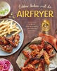 Afbeelding van Lekker koken met de airfryer