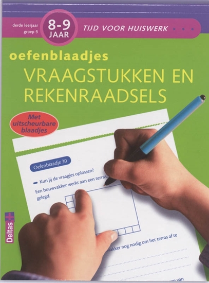 Afbeelding van Tijd voor huiswerk Oefenblaadjes vraagstukken en rekenraadsels Gr 5 8-9 jaar