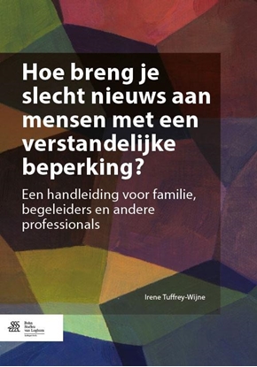 Afbeeldingen van Hoe breng je slecht nieuws aan mensen met een verstandelijke beperking?