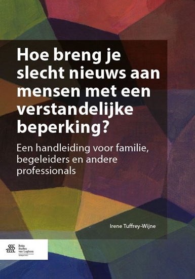 Afbeelding van Hoe breng je slecht nieuws aan mensen met een verstandelijke beperking?