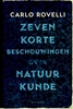 Afbeelding van Zeven korte beschouwingen over natuurkunde